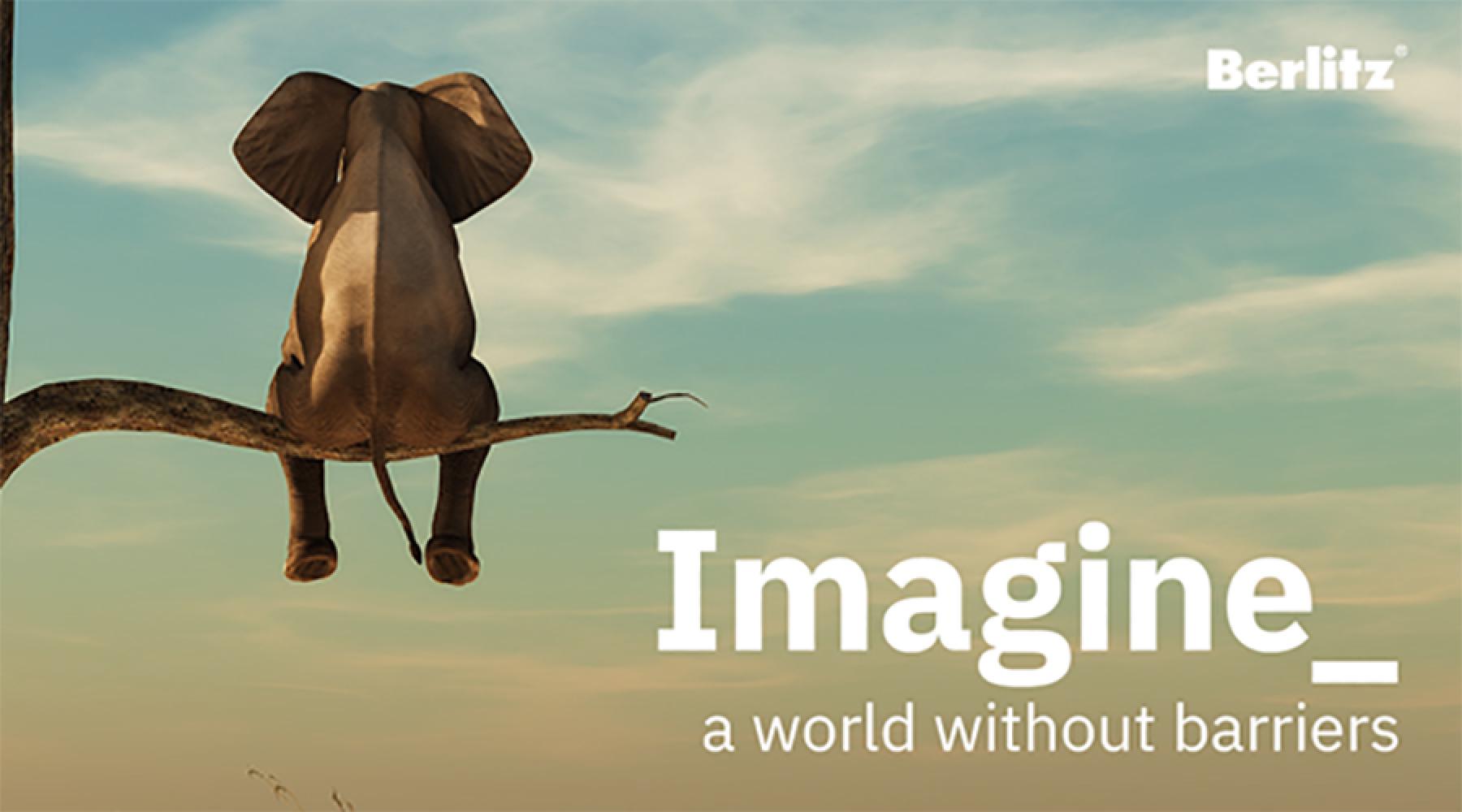 Ein Elefant sitzt auf einem Ast, Bildtext: Imagine_ a world without barriers, Kampagne von Berlitz